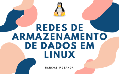Redes de armazenamento de dados em Linux